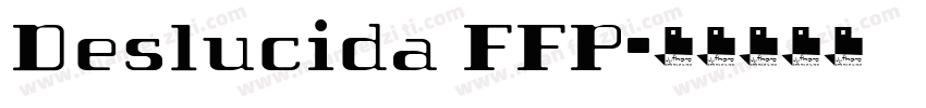 Deslucida FFP字体转换